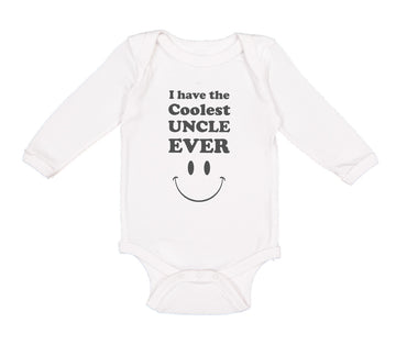 Long Sleeve Bodysuit Baby I Have The Coolest Uncle Ever Boy & Girl Clothes