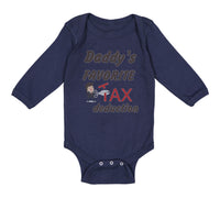 Long Sleeve Bodysuit Baby Daddy's Favorite Tax Deduction Dad Father's Day Funny - Cute Rascals