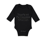 Long Sleeve Bodysuit Baby That's It! I'M Calling Grandma Grandmother Grandma