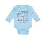 Long Sleeve Bodysuit Baby Careful Say Me Grandma's Crazy Funny Style B Cotton - Cute Rascals