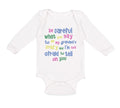Long Sleeve Bodysuit Baby Careful Say Me Grandma's Crazy Funny Style B Cotton
