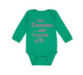 Long Sleeve Bodysuit Baby I Have 2 Mommies... and I'M Proud of It. Gay Lgbtq