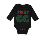 Long Sleeve Bodysuit Baby I Love My Gg Grandma Grandmother Boy & Girl Clothes