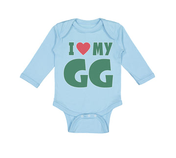 Long Sleeve Bodysuit Baby I Love My Gg Grandma Grandmother Boy & Girl Clothes