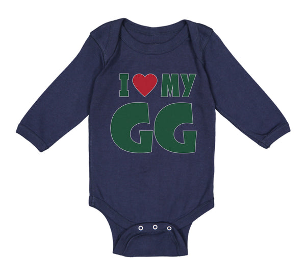 Long Sleeve Bodysuit Baby I Love My Gg Grandma Grandmother Boy & Girl Clothes