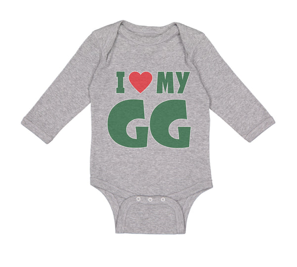 Long Sleeve Bodysuit Baby I Love My Gg Grandma Grandmother Boy & Girl Clothes