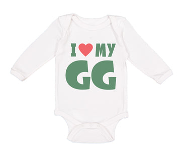 Long Sleeve Bodysuit Baby I Love My Gg Grandma Grandmother Boy & Girl Clothes