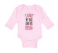 Long Sleeve Bodysuit Baby I Love My Dad Ans His Tattoos Dad Father's Day Cotton
