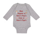 Long Sleeve Bodysuit Baby What Happens at Nana & Papa's Stays at Nana & Papa's