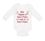 Long Sleeve Bodysuit Baby What Happens at Nana & Papa's Stays at Nana & Papa's