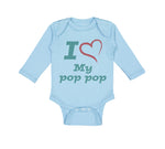 Long Sleeve Bodysuit Baby I Love My Pop Pop Grandfather Grandpa Cotton