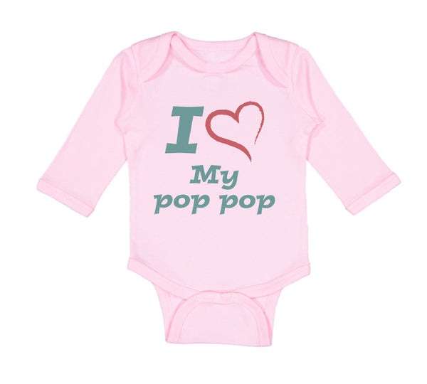 Long Sleeve Bodysuit Baby I Love My Pop Pop Grandfather Grandpa Cotton