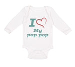 Long Sleeve Bodysuit Baby I Love My Pop Pop Grandfather Grandpa Cotton