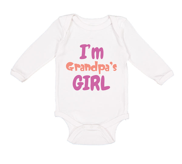 Long Sleeve Bodysuit Baby I'M Grandpa's Girl Grandmother Grandma Cotton