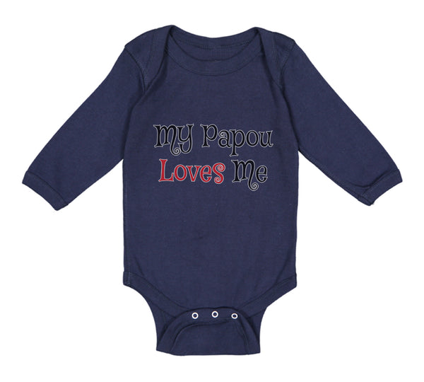 Long Sleeve Bodysuit Baby My Papou Loves Me Grandmother Grandma Cotton