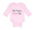 Long Sleeve Bodysuit Baby My Papou Loves Me Grandmother Grandma Cotton