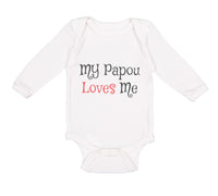 Long Sleeve Bodysuit Baby My Papou Loves Me Grandmother Grandma Cotton