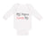 Long Sleeve Bodysuit Baby My Papou Loves Me Grandmother Grandma Cotton