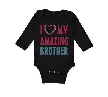 Long Sleeve Bodysuit Baby I Love My Amazing Brother Boy & Girl Clothes Cotton