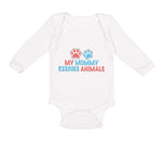 Long Sleeve Bodysuit Baby My Mommy Rescues Animals Mom Mothers Day Cotton