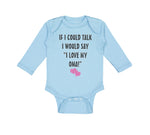Long Sleeve Bodysuit Baby Talk Say Love My Oma Grandmother Grandma Cotton