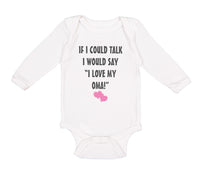 Long Sleeve Bodysuit Baby Talk Say Love My Oma Grandmother Grandma Cotton