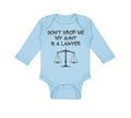 Long Sleeve Bodysuit Baby Don'T Drop Me My Aunt Is A Lawyer Boy & Girl Clothes