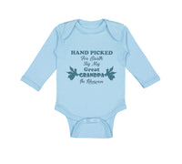 Long Sleeve Bodysuit Baby Hand Picked for Earth by My Great Grandpa in Heaven - Cute Rascals