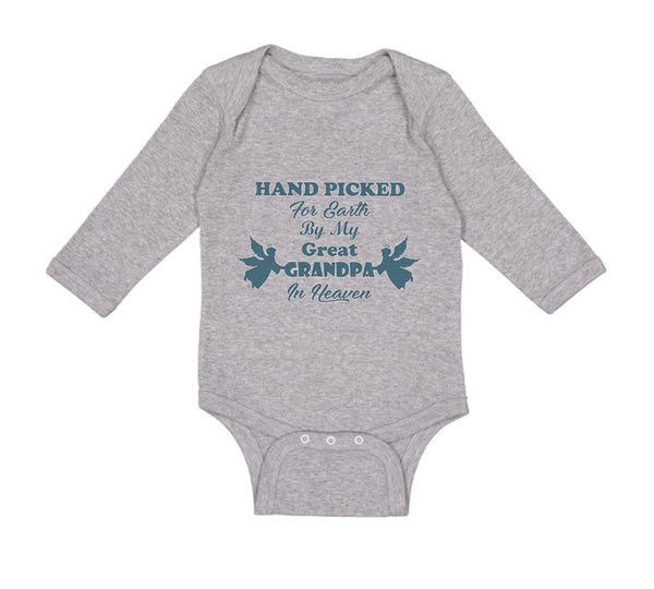 Long Sleeve Bodysuit Baby Hand Picked for Earth by My Great Grandpa in Heaven - Cute Rascals