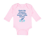 Long Sleeve Bodysuit Baby Pack Diapers I'M Fishing Daddy Dad Father's Cotton