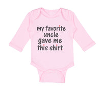 Long Sleeve Bodysuit Baby My Favorite Uncle Game Me This Shirt Cotton