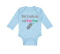 Long Sleeve Bodysuit Baby Don'T Make Me Call Pawpaw Grandpa Grandfather Cotton