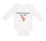 Long Sleeve Bodysuit Baby My Great Grandma Loves Me! Grandparents Cotton