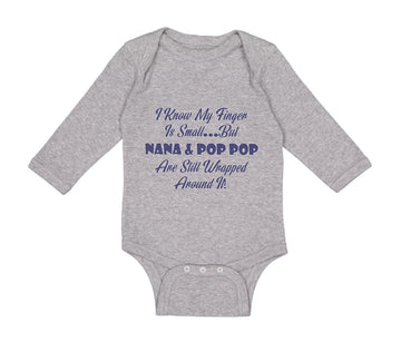 Long Sleeve Bodysuit Baby I Know My Finger Is Small... but Nana and Pop Pop