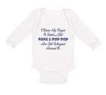 Long Sleeve Bodysuit Baby I Know My Finger Is Small... but Nana and Pop Pop