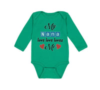 Long Sleeve Bodysuit Baby My Nana Love Loves Me Grandmother Grandma Style A