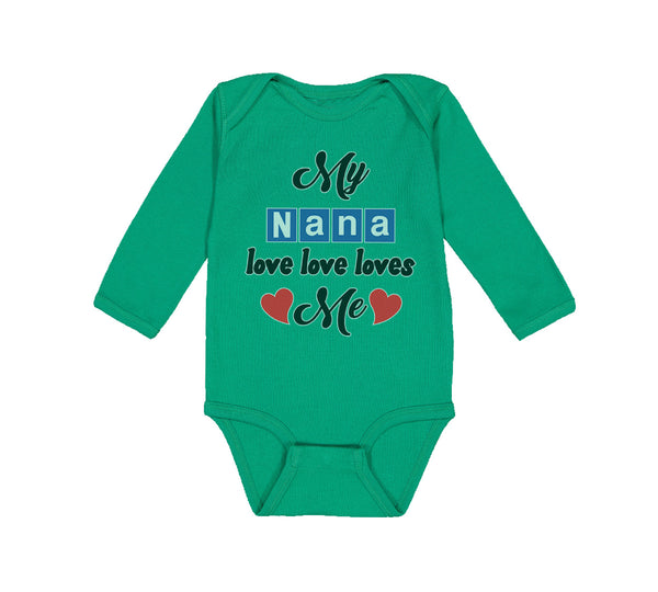 Long Sleeve Bodysuit Baby My Nana Love Loves Me Grandmother Grandma Style A