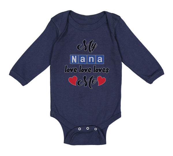 Long Sleeve Bodysuit Baby My Nana Love Loves Me Grandmother Grandma Style A