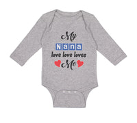 Long Sleeve Bodysuit Baby My Nana Love Loves Me Grandmother Grandma Style A