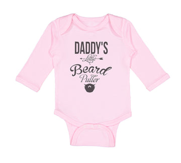 Long Sleeve Bodysuit Baby Daddy's Little Beard Puller A Dad Father's Day Cotton