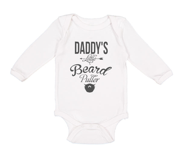 Long Sleeve Bodysuit Baby Daddy's Little Beard Puller A Dad Father's Day Cotton - Cute Rascals