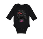 Long Sleeve Bodysuit Baby Sometimes Puke Drink Too Much Just My Aunt Cotton