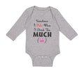 Long Sleeve Bodysuit Baby Sometimes Puke Drink Too Much Just My Aunt Cotton