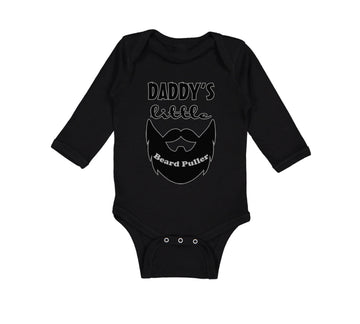 Long Sleeve Bodysuit Baby Daddy's Little Beard Puller B Dad Father's Day Funny