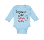 Long Sleeve Bodysuit Baby Papaw's Buddy Grandpa Grandfather Dad Cotton