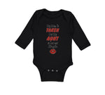 Long Sleeve Bodysuit Baby My Mom Is Taken but My Aunt Is Hot and Single Cotton