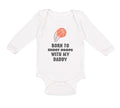 Long Sleeve Bodysuit Baby Shoot Hoops Daddy Basketball Dad Father's Cotton