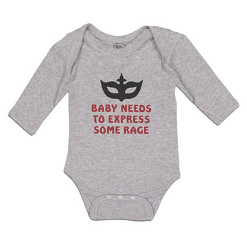 Long Sleeve Bodysuit Baby Baby Needs to Express Some Rage Boy & Girl Clothes