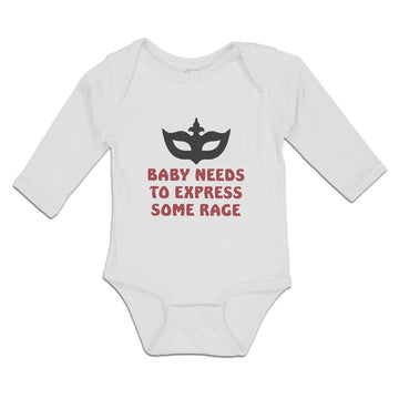 Long Sleeve Bodysuit Baby Baby Needs to Express Some Rage Boy & Girl Clothes