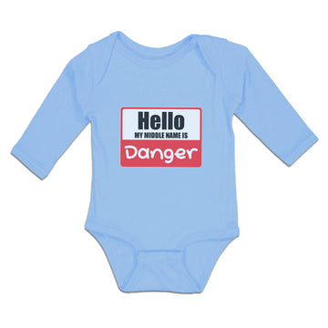Long Sleeve Bodysuit Baby Hello My Middle Name Is Danger Boy & Girl Clothes